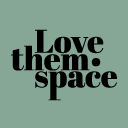 LOVE THEM SPACE