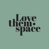 LOVE THEM SPACE